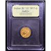 Image 4 : ***Auction Highlight*** 1911-p Gold Indian Quarter Eagle $2 1/2 Graded Select+ Unc By USCG (fc)