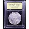 Image 4 : ***Auction Highlight*** 1894-o Vam 11A I3 R5 Morgan Dollar $1 Graded Select Unc By USCG (fc)