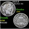 Image 1 : 1912-d Barber Dime 10c Grades vf++