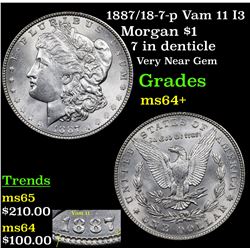 1887/18-7-p Vam 11 I3 Morgan Dollar $1 Grades Choice+ Unc