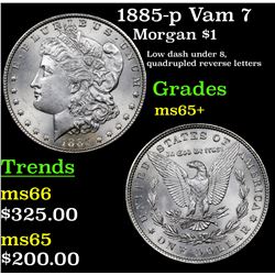1885-p Vam 7  Morgan Dollar $1 Grades GEM+ Unc