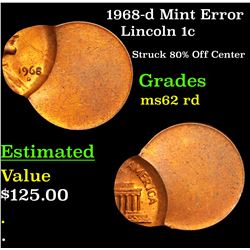 1968-d Mint Error Lincoln Cent 1c Grades Select Unc RD