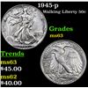 Image 1 : 1945-p Walking Liberty Half Dollar 50c Grades Select Unc