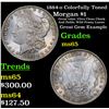 Image 1 : 1884-o Colorfully Toned Morgan Dollar $1 Grades GEM Unc