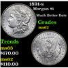 Image 1 : 1891-s Morgan Dollar $1 Grades Select Unc