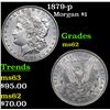 Image 1 : 1879-p Morgan Dollar $1 Grades Select Unc