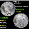 Image 1 : 1923-p Peace Dollar $1 Grades GEM Unc