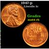 Image 1 : 1947-p Lincoln Cent 1c Grades Choice Unc RB