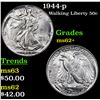 Image 1 : 1944-p Walking Liberty Half Dollar 50c Grades Select Unc
