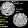 Image 1 : 1914-d Barber Dime 10c Grades Select Unc