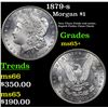 Image 1 : 1879-s Morgan Dollar $1 Grades GEM+ Unc