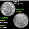 Image 1 : 1921-d Morgan Dollar $1 Grades Select+ Unc