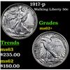 Image 1 : 1917-p Walking Liberty Half Dollar 50c Grades Select Unc