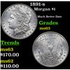 Image 1 : 1891-s Morgan Dollar $1 Grades Select Unc