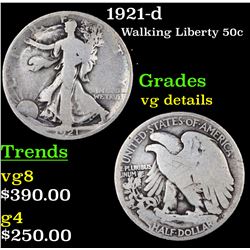 1921-d Walking Liberty Half Dollar 50c Grades vg details