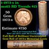 Image 1 : Uncirculated Shotgun Lincoln 1c roll, 1973-s 50 pcs Brandt Wrapper  Grades