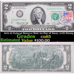 1976 $2 Federal Reserve Note 1st Day of Issue, with Stamp Grades Gem CU