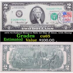 1976 $2 Federal Reserve Note 1st Day of Issue, with Stamp Grades Gem CU