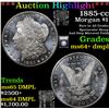Image 1 : ***Auction Highlight*** 1885-cc Morgan Dollar $1 Graded Choice Unc+ DMPL By USCG (fc)