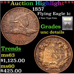 ***Auction Highlight*** 1857 Flying Eagle Cent 1c Graded Unc Details By USCG (fc)