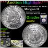 Image 1 : ***Auction Highlight*** 1882-o Vam 38B I3 R7 WOW! Morgan Dollar $1 Graded GEM+ Unc By USCG (fc)