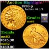 Image 1 : ***Auction Highlight*** 1926-p Gold Indian Quarter Eagle $2 1/2 Graded Select Unc By USCG (fc)