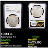 Image 1 : NGC 1904-o Morgan Dollar $1 Graded ms65 By NGC