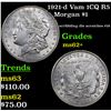 Image 1 : 1921-d Vam 1CQ R5 Morgan Dollar $1 Grades Select Unc