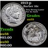 Image 1 : 1913-p Barber Dime 10c Grades Choice AU