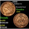 Image 1 : 1860 Indian Cent 1c Grades xf+
