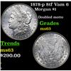 Image 1 : 1878-p 8tf Vam 6 Morgan Dollar $1 Grades Select Unc