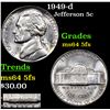 Image 1 : 1949-d Jefferson Nickel 5c Grades Choice Unc 5fs