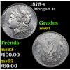 Image 1 : 1878-s Morgan Dollar $1 Grades Select Unc