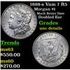 Image 1 : 1898-s Vam 7 R5 Morgan Dollar $1 Grades Unc Details