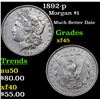 Image 1 : 1892-p Morgan Dollar $1 Grades xf+