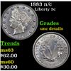 Image 1 : 1883 n/c Liberty Nickel 5c Grades Unc Details