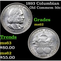 1893 Columbian Old Commem Half Dollar 50c Grades Select Unc