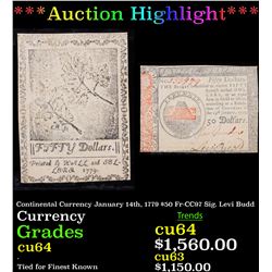 ***Auction Highlight*** Continental Currency January 14th, 1779 $50 Fr-CC97 Sig. Levi Budd Grades Ch