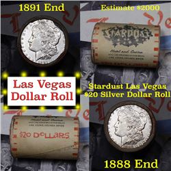 ***Auction Highlight*** Full Morgan/Peace Stardust Hotel silver $1 roll $20, 1891 & 1888 end (fc)