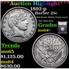 Image 1 : ***Auction Highlight*** 1892-p Barber Quarter 25c Graded Choice+ Unc By USCG (fc)