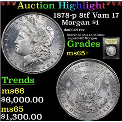 ***Auction Highlight*** 1878-p 8tf Vam 17 Morgan Dollar $1 Graded GEM+ Unc By USCG (fc)