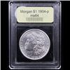 Image 4 : ***Auction Highlight*** 1904-p Morgan Dollar $1 Graded Choice Unc By USCG (fc)