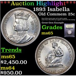 ***Auction Highlight*** 1893 Isabella Isabella Quarter 25c Graded GEM Unc By USCG (fc)