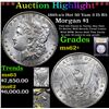 Image 1 : ***Auction Highlight*** 1895-s /s Hot 50 Vam 3 I5 R5 Morgan Dollar $1 Graded Select Unc By USCG (fc)