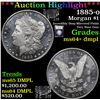 Image 1 : ***Auction Highlight*** 1885-o Morgan Dollar $1 Graded Choice Unc+ DMPL BY USCG (fc)