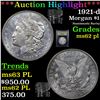 Image 1 : ***Auction Highlight*** 1921-d Morgan Dollar $1 Graded Select Unc PL By USCG (fc)