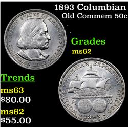 1893 Columbian Old Commem Half Dollar 50c Grades Select Unc
