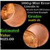 Image 1 : 1990-p Mint Error Lincoln Cent 1c Grades GEM Unc RB