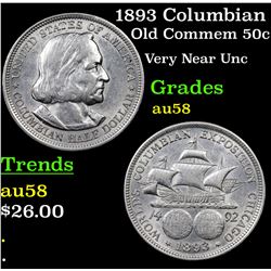 1893 Columbian Old Commem Half Dollar 50c Grades Choice AU/BU Slider