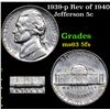 Image 1 : 1939-p Rev of 1940 Jefferson Nickel 5c Grades Select Unc 5fs